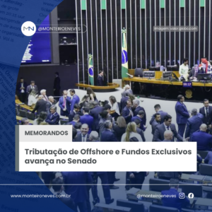 Tributação de Offshore e Fundos Exclusivos avança no Senado